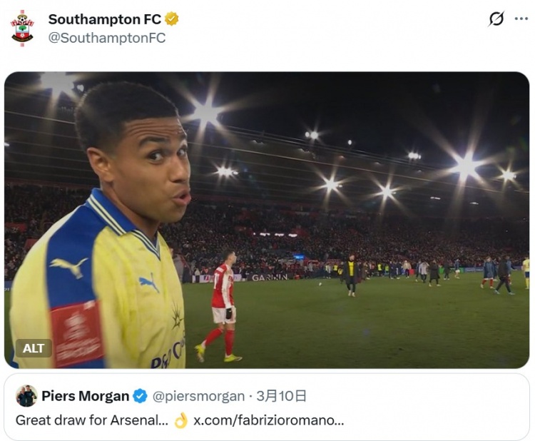 摩根赛前称好签遭南安普顿社媒赛后转发